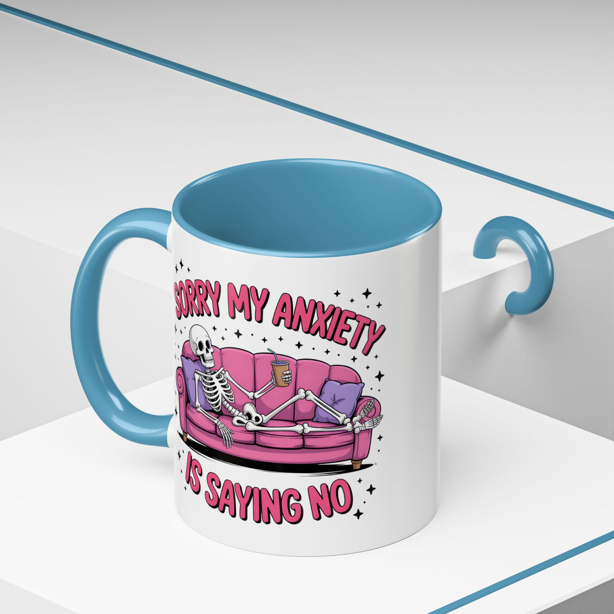 Humor Mug - Sorry My Anxiety