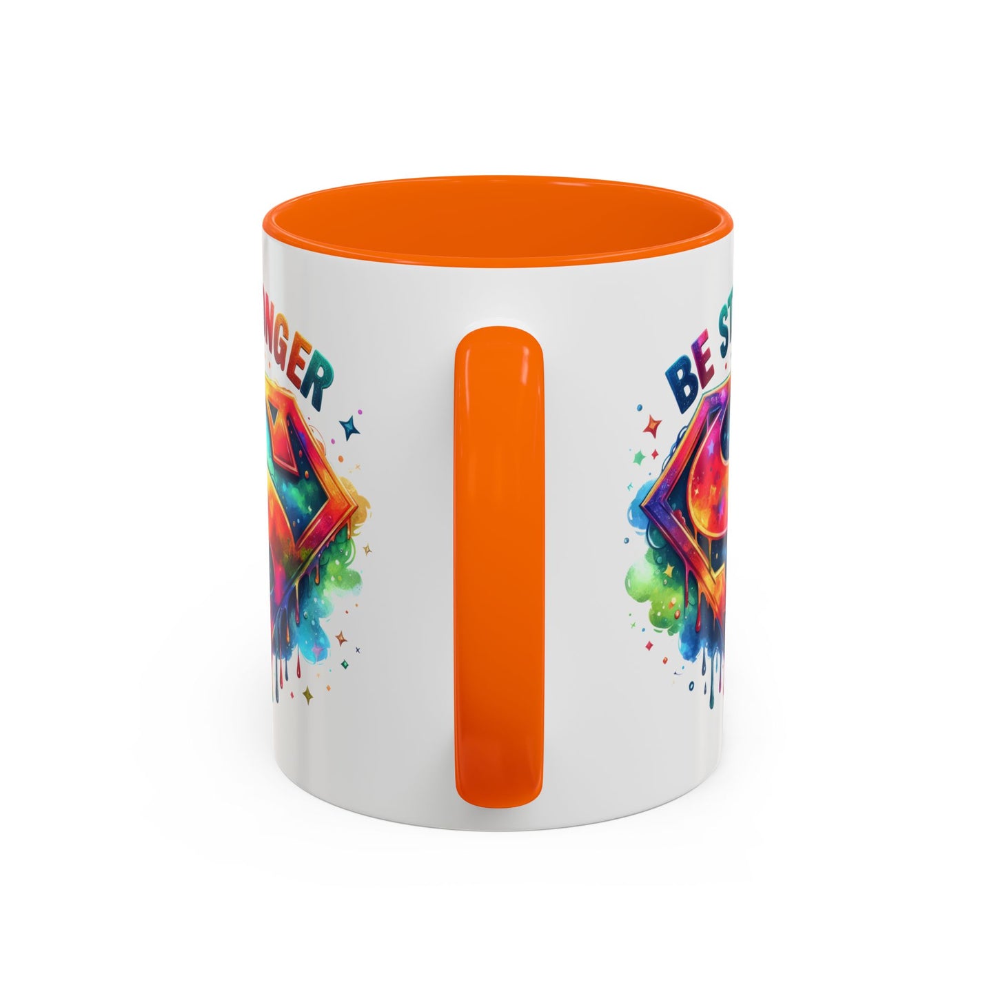 Motivational Mug - Be Stronger