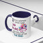 Adult Mug - A Wise Woman Once Said