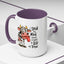 Humor Mug - I Speak My Mind