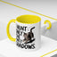 Animal Mug - I Only Hunt The Finest Shadows