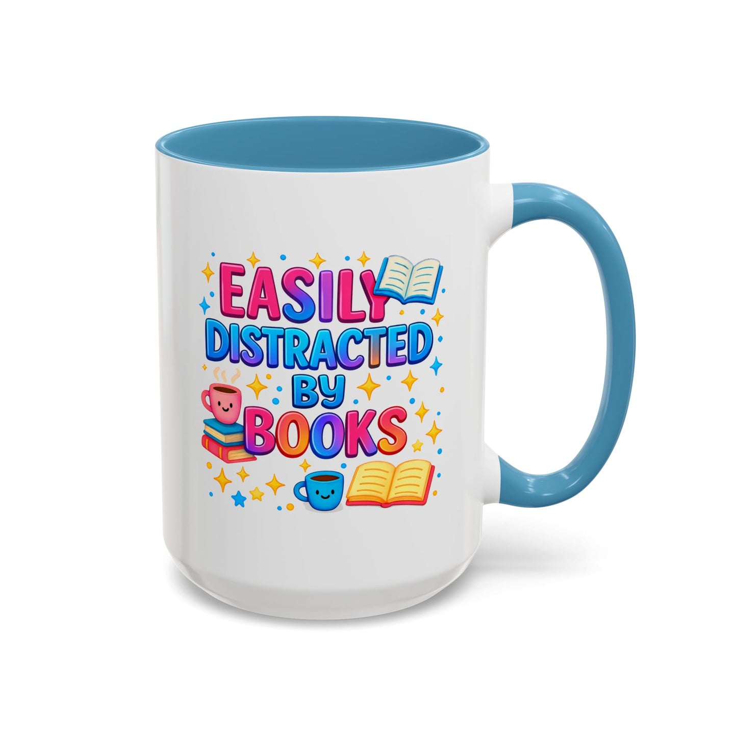 Humor Mug - Easily Distracted By Books