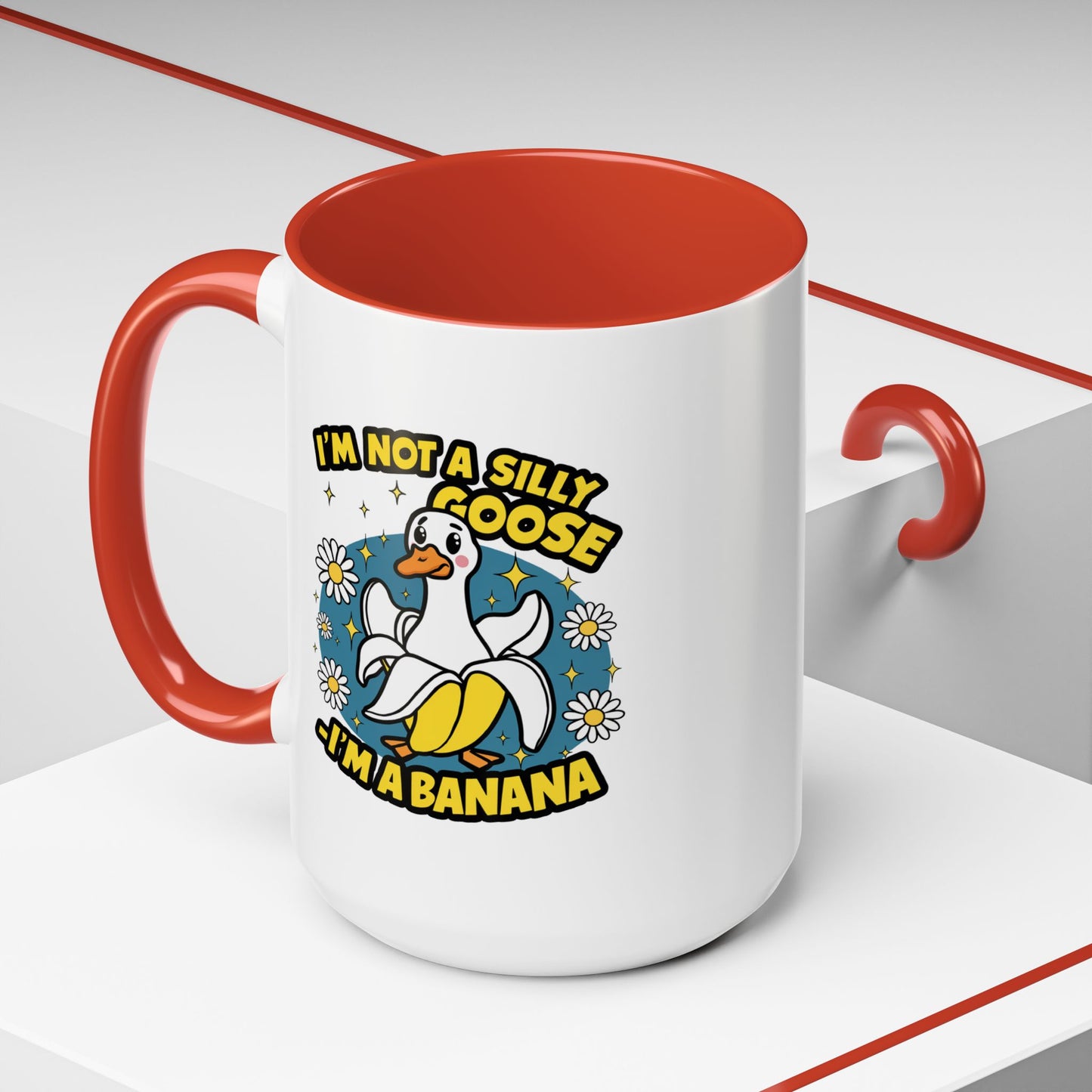 Office Mug - I'm Not A Silly Goose