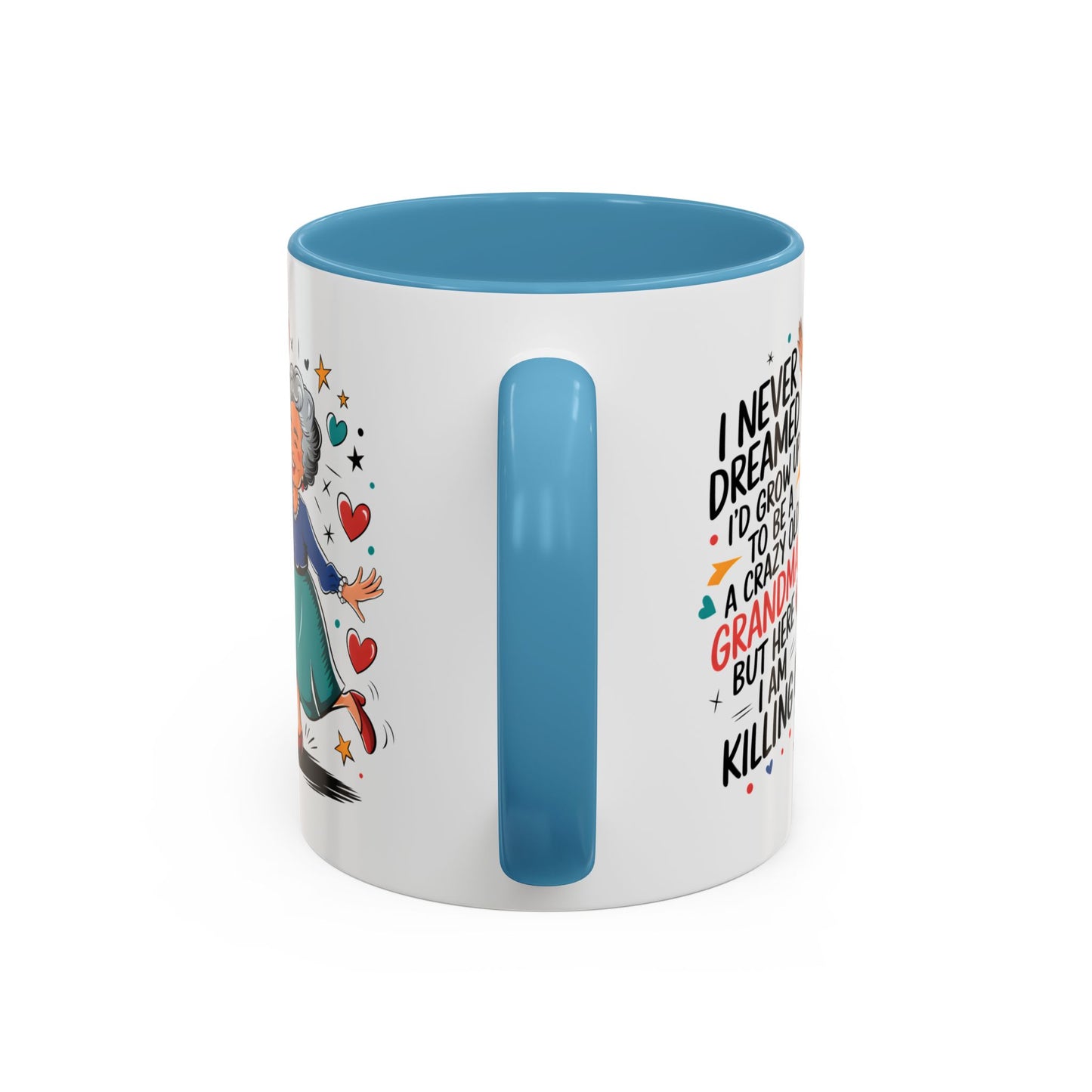 Humor Mug - I Never Dreamed I'd Grow Up