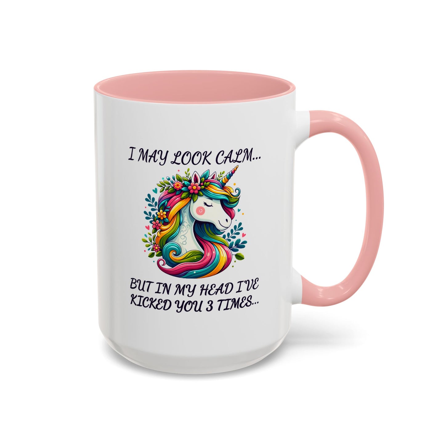 Adult Mug - I may Look Calm Unicorn