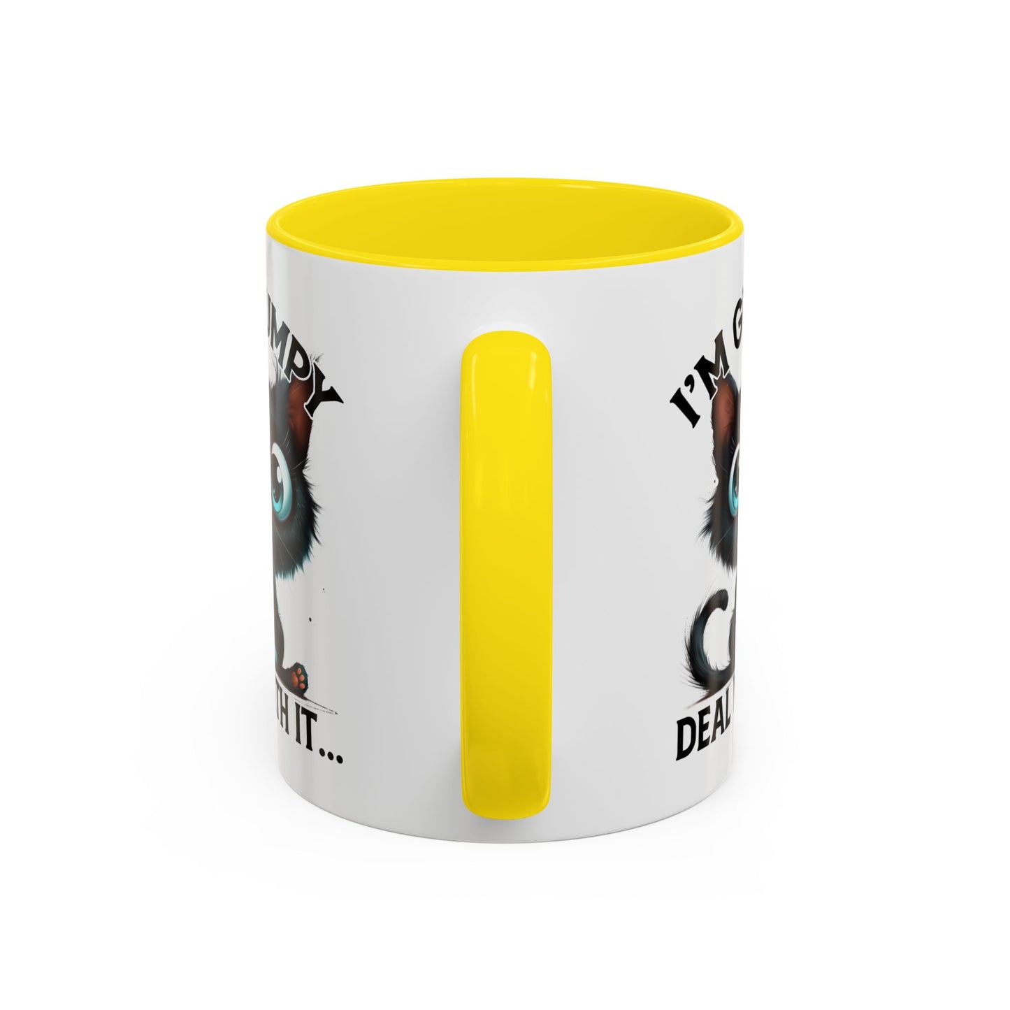 Humor Mug - I'm Grumpy Deal With It