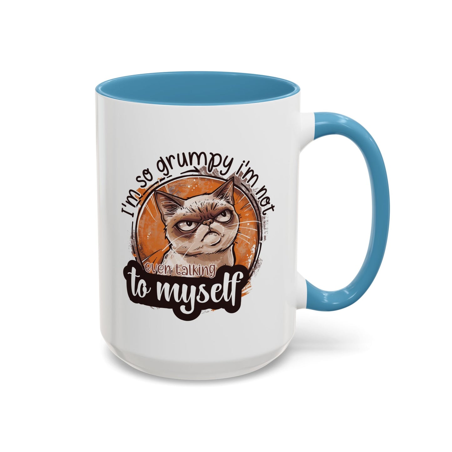 Humor Mug - I'm So Grumpy