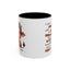 Humor Mug - I Can't Argue With My Husband