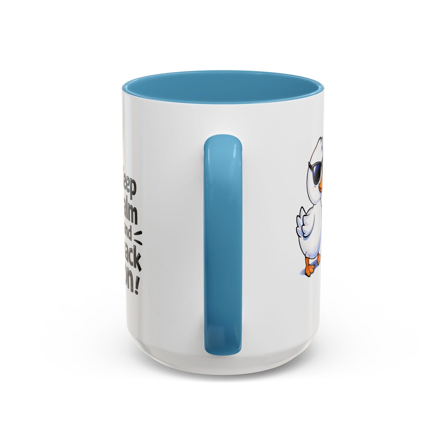 Wellness Mug - Keep Calm And Quack On