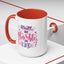 Motivation Mug - Always Stay Humble & Kind