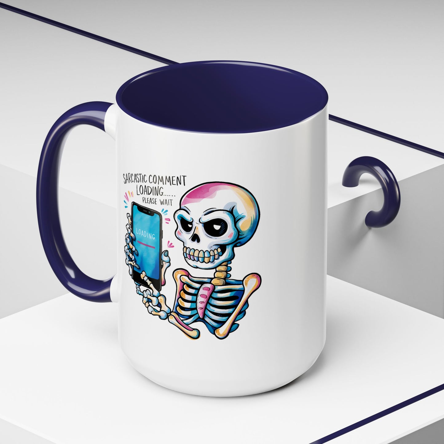 Humor Mug - Sarcastic Comment Loading