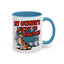 Animal Mug - My Owner's Luck To Have Me