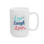 Wellness Mug - Live Laugh Love Forever Pastel