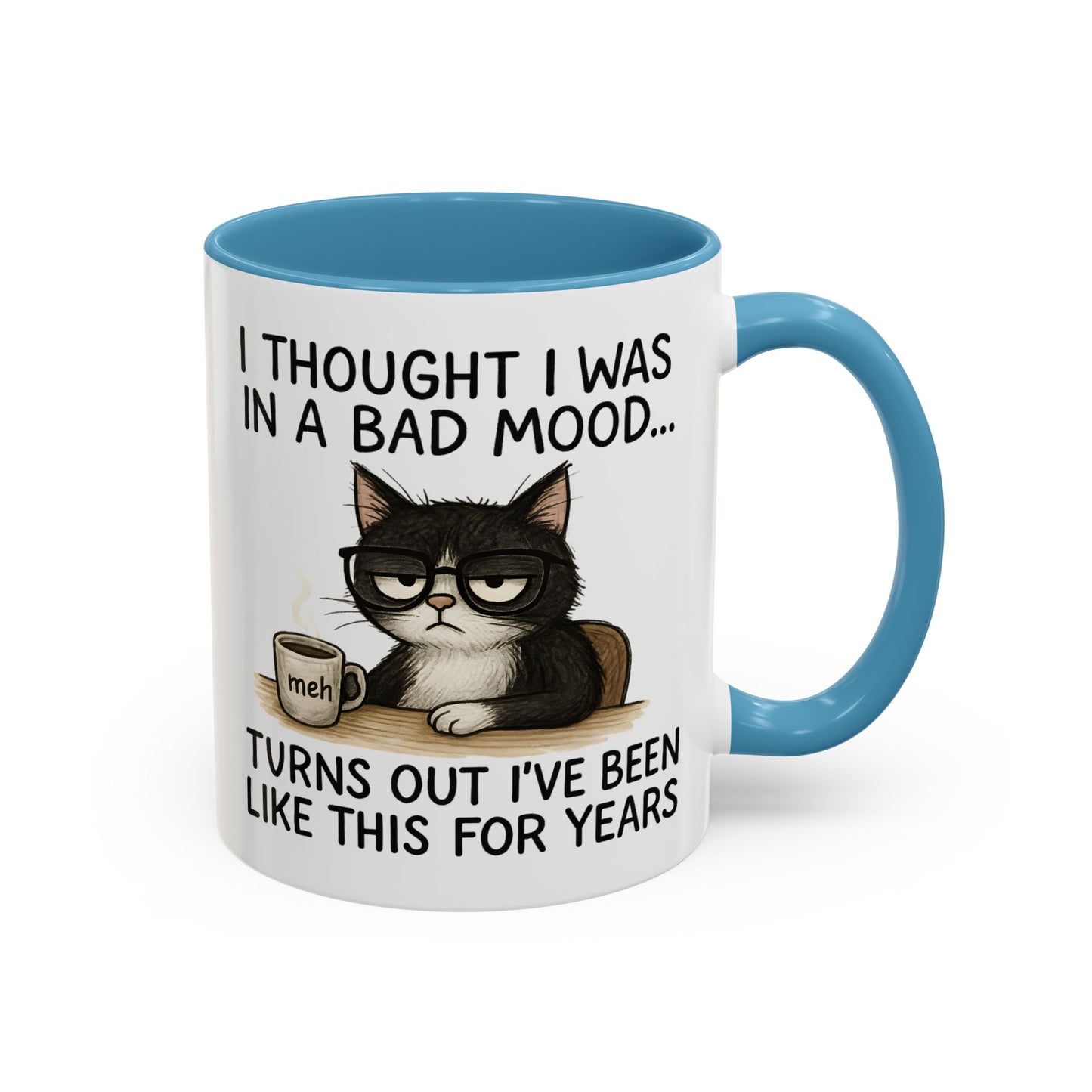 Animal Mug - I Thought I Was In a Bad Mood