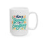 Wellness Mug - There is Beauty