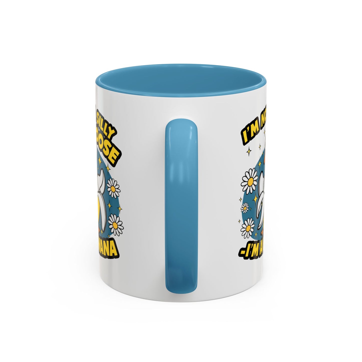 Office Mug - I'm Not A Silly Goose