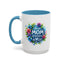 Mother's Day Mug - Best Mom Ever Floral