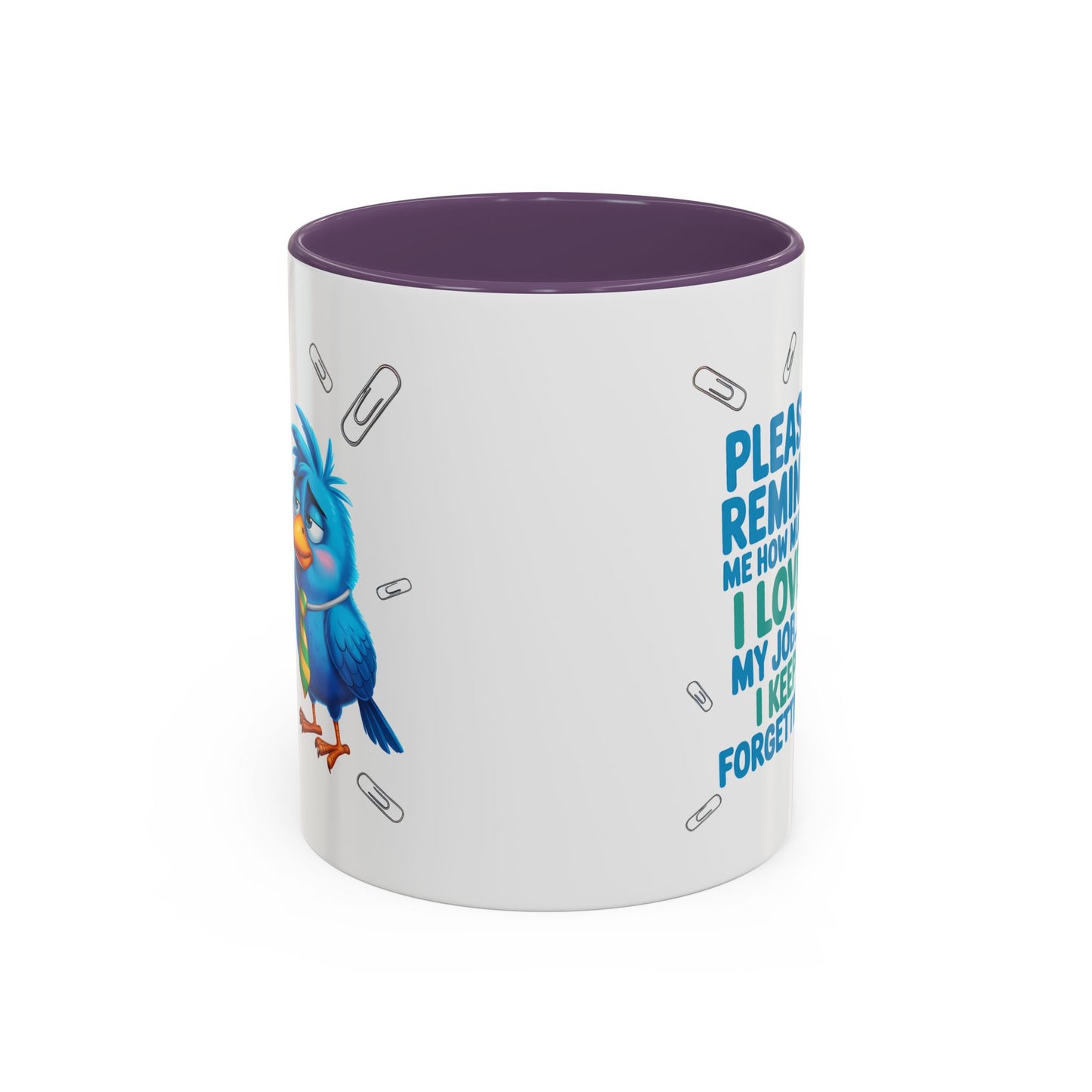 Office Mug - Please Remind Me