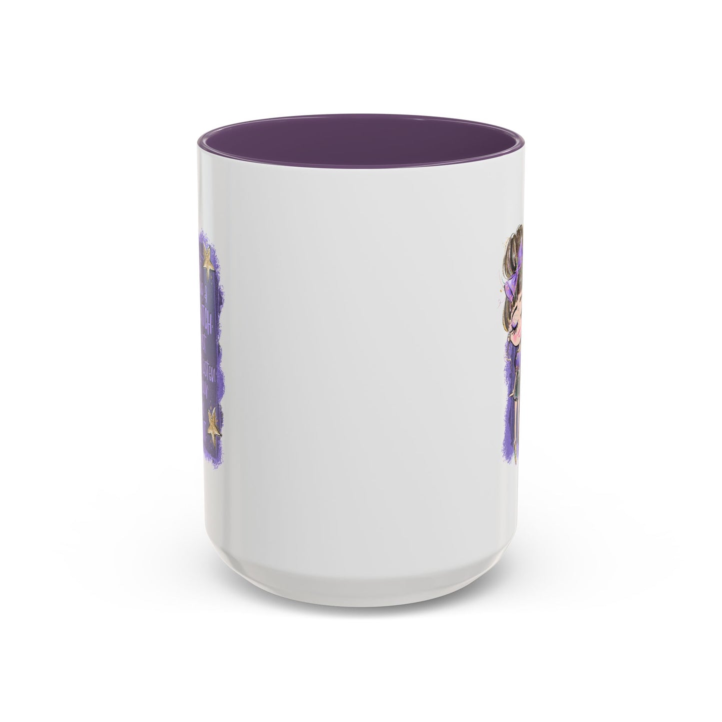 Humor Mug - I'm Not Being A Bitch