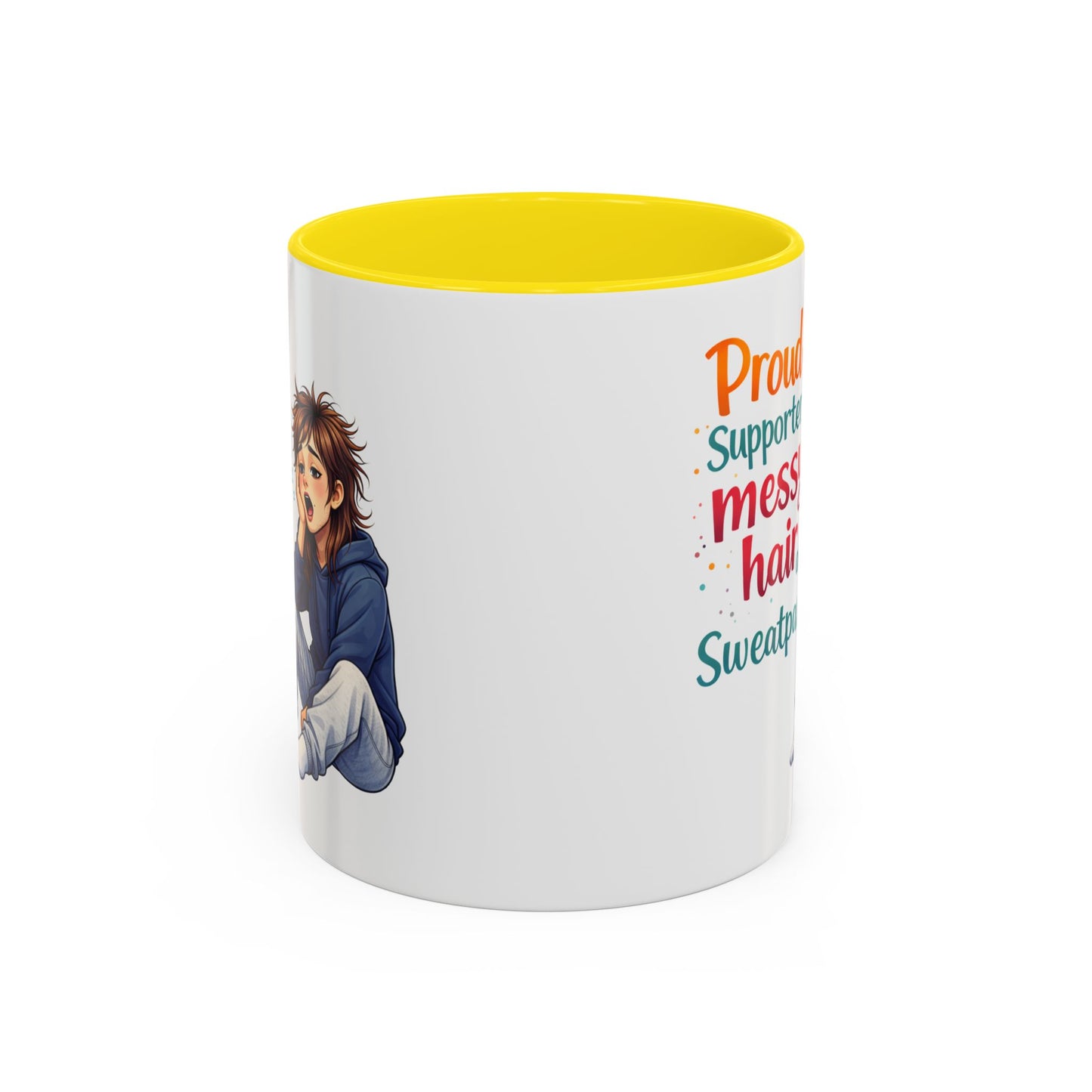 Humor Mug - Proud Supporter
