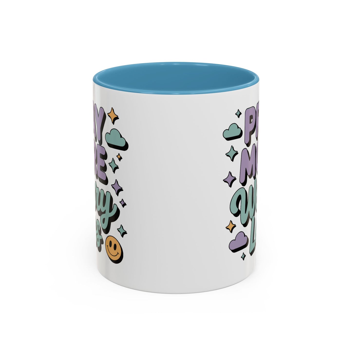 Motivation Mug - Pray More Worry Less