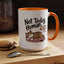 Animal Mug - Not Today Human