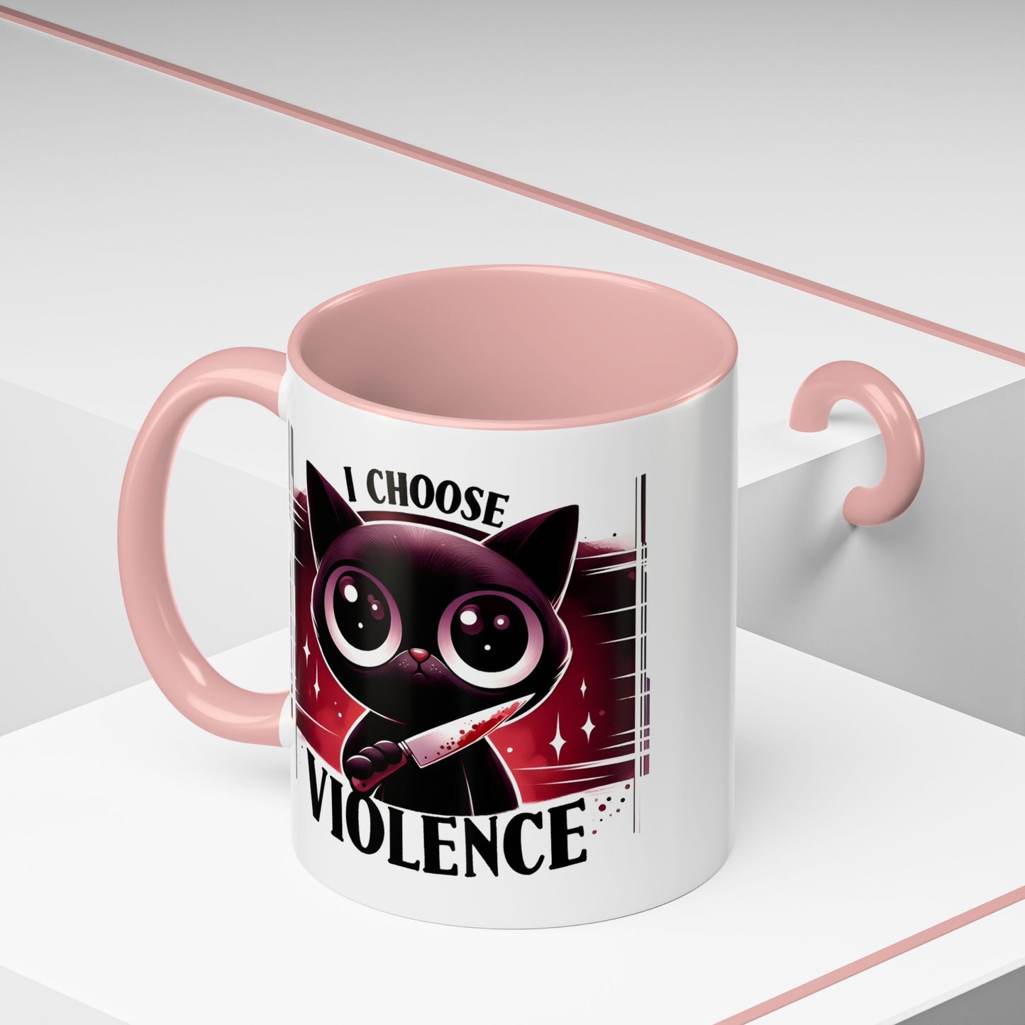 Humor Mug - I Choose Violence