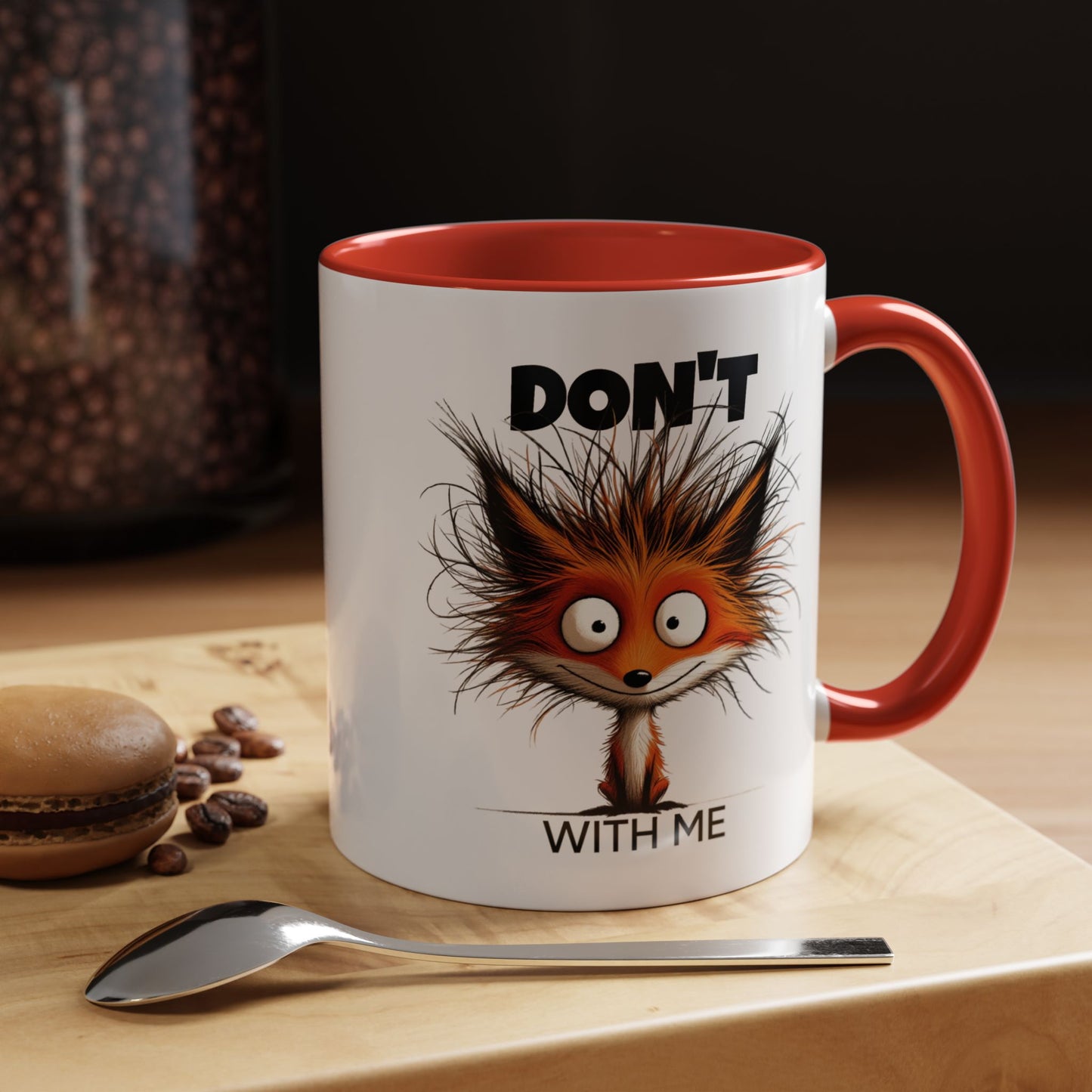 Humor Mug - Don't Fox With Me
