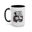 Humor Mug - You inspire My Inner Serial Killer
