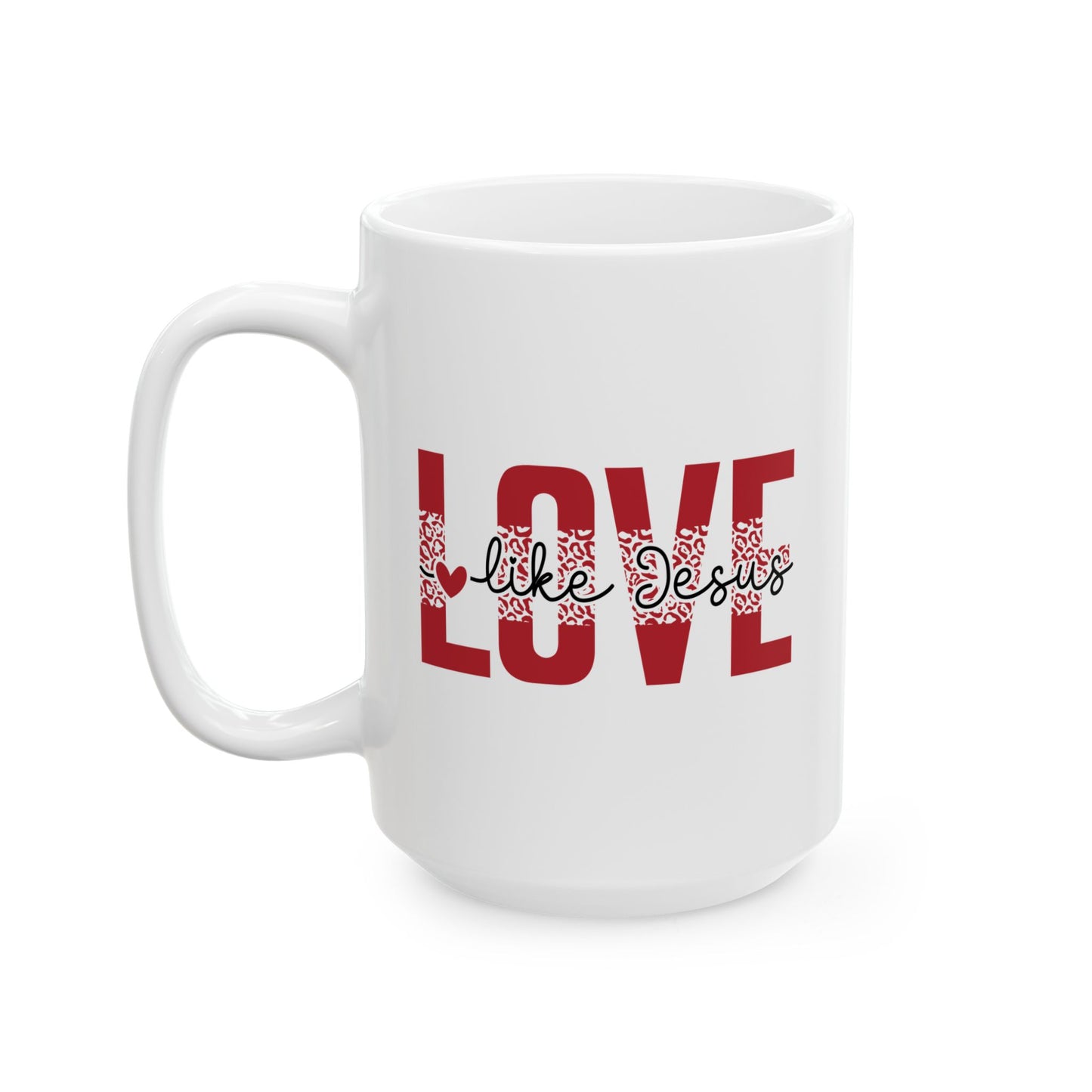 Religious Mug - Love Like Jesus