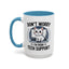 Office Mug - Don't Worry