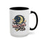 Humor Mug - The Moon Made Me Do It