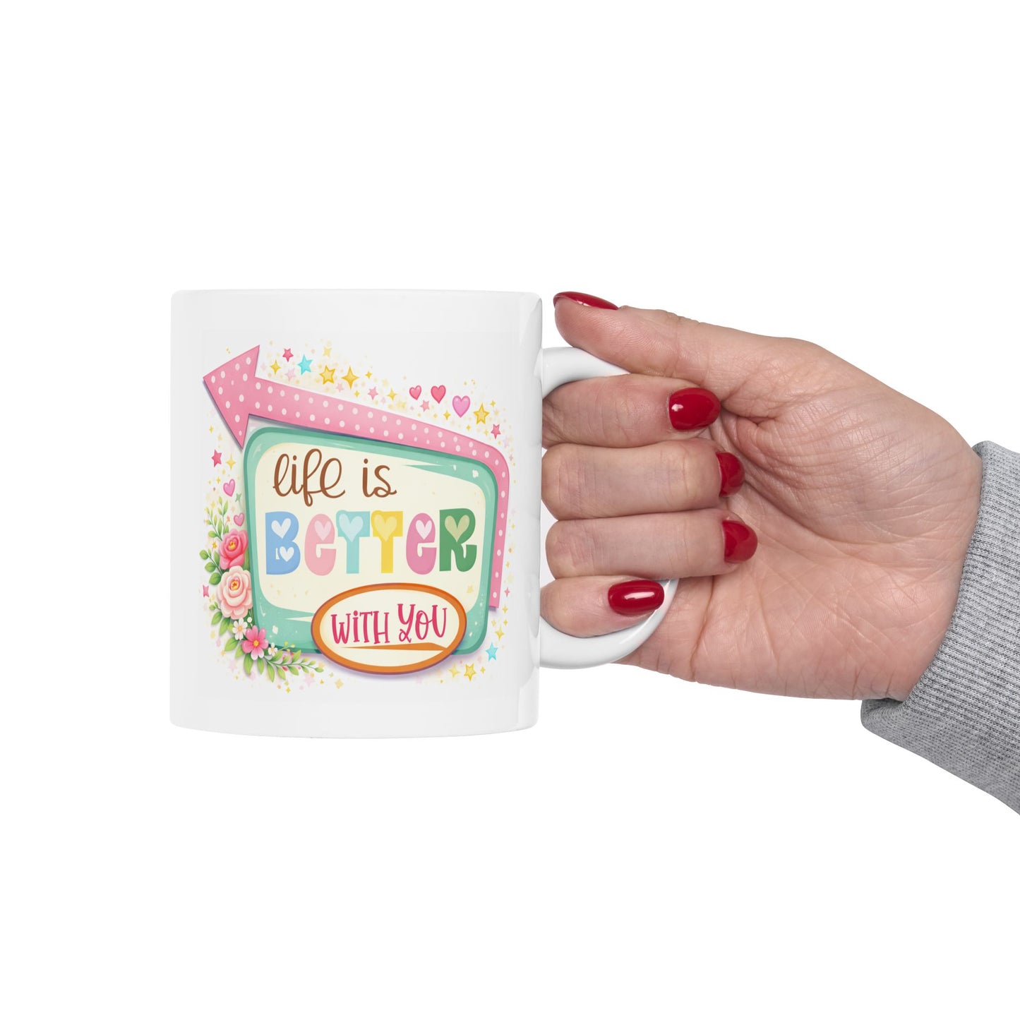 Anniversary Mug - Life Is better
