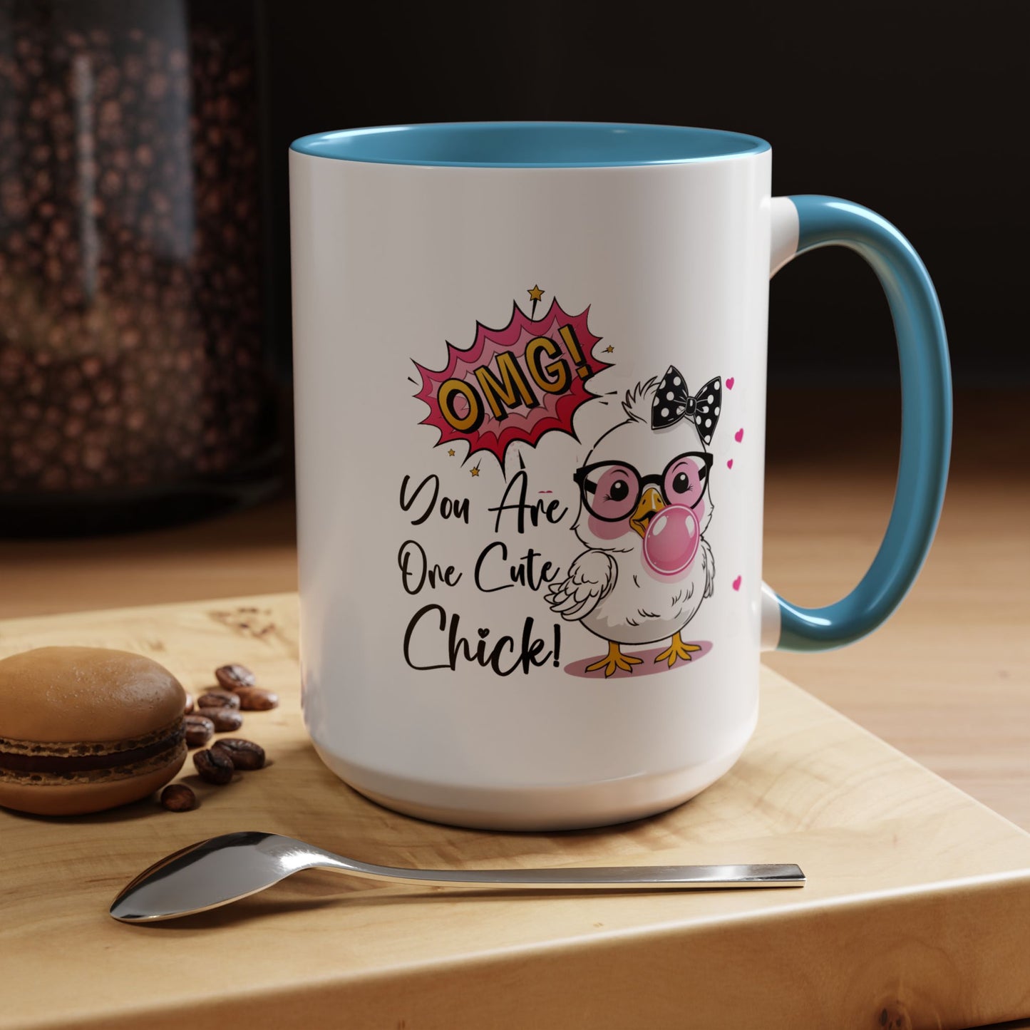 Humor Mug - OMG You're So Cute