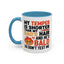 Humor Mug - My Temper