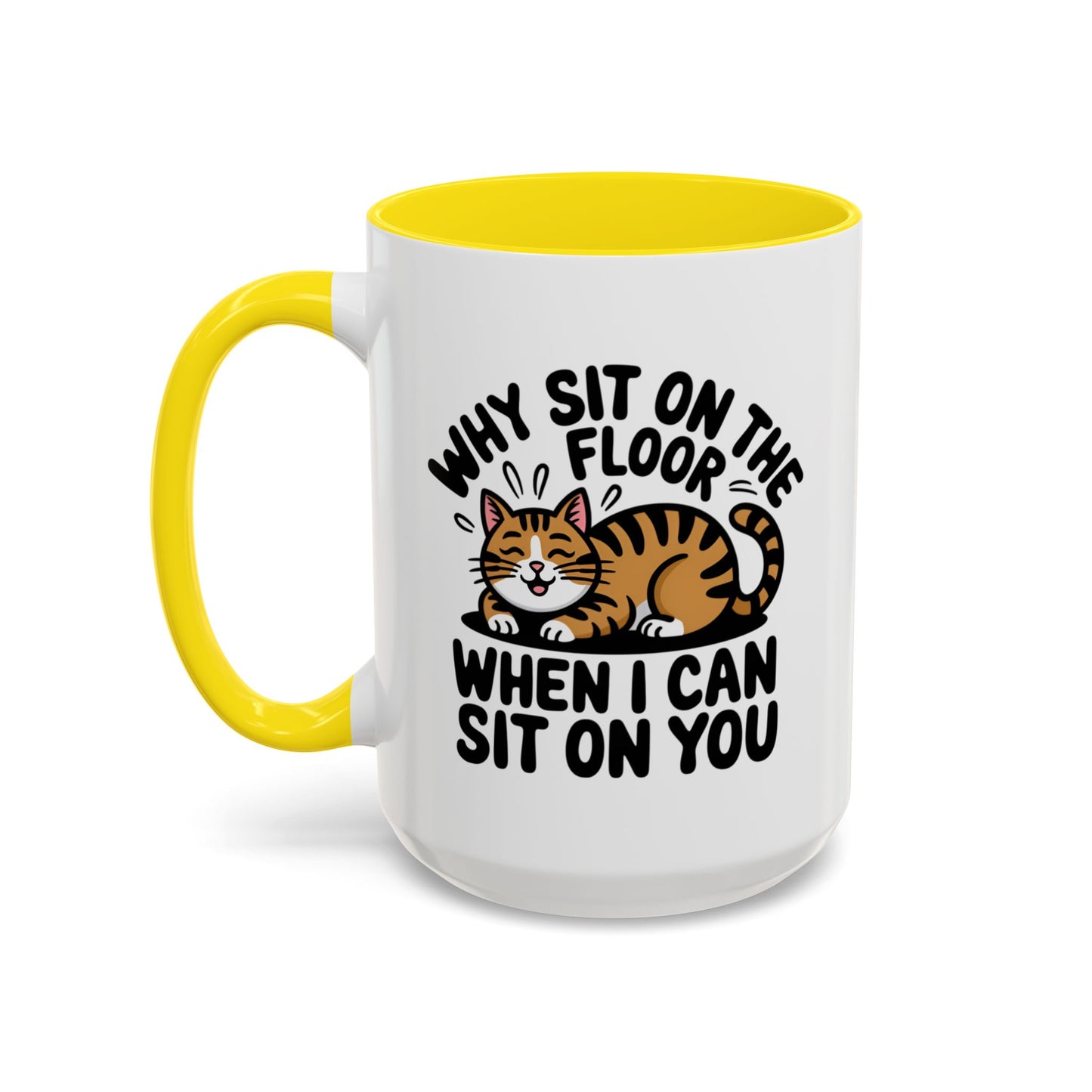 Animal Mug - Why Sit On The Floor