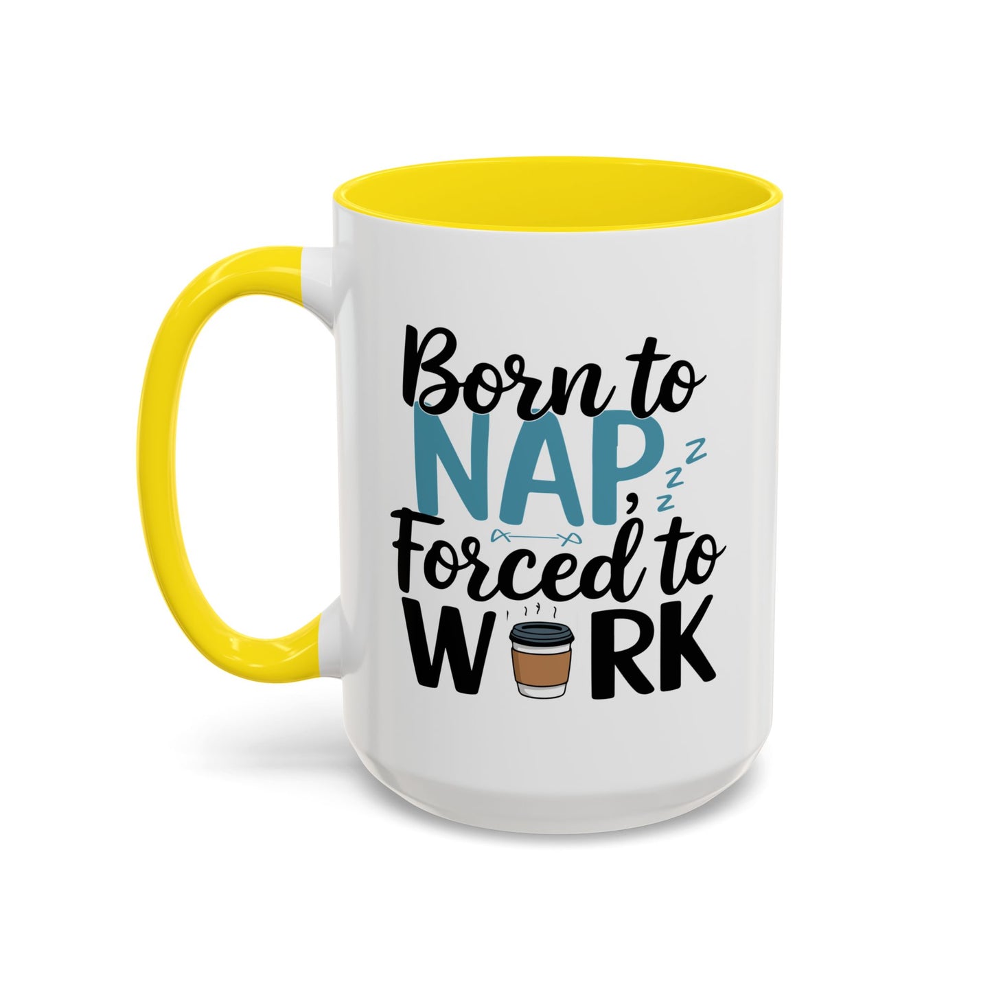 Humor Mug - Born to Nap