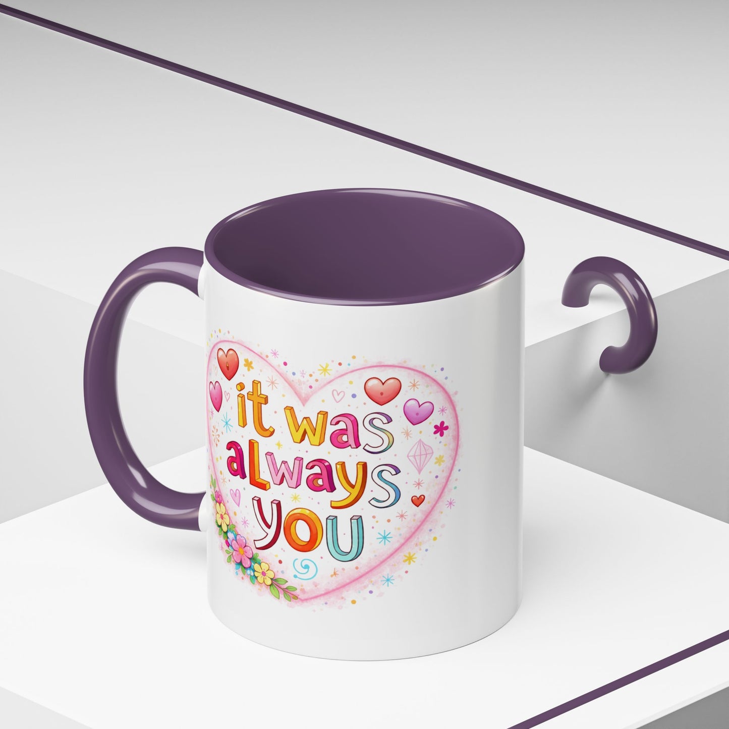 Anniversary Mug - It Was Always You