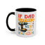 Father's Day Mug - If Dad Can't fix It