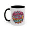 Humor Mug - Sarcasm Just One of My Many Talents
