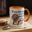 Humor Mug - If Someone Asks Are You Crazy