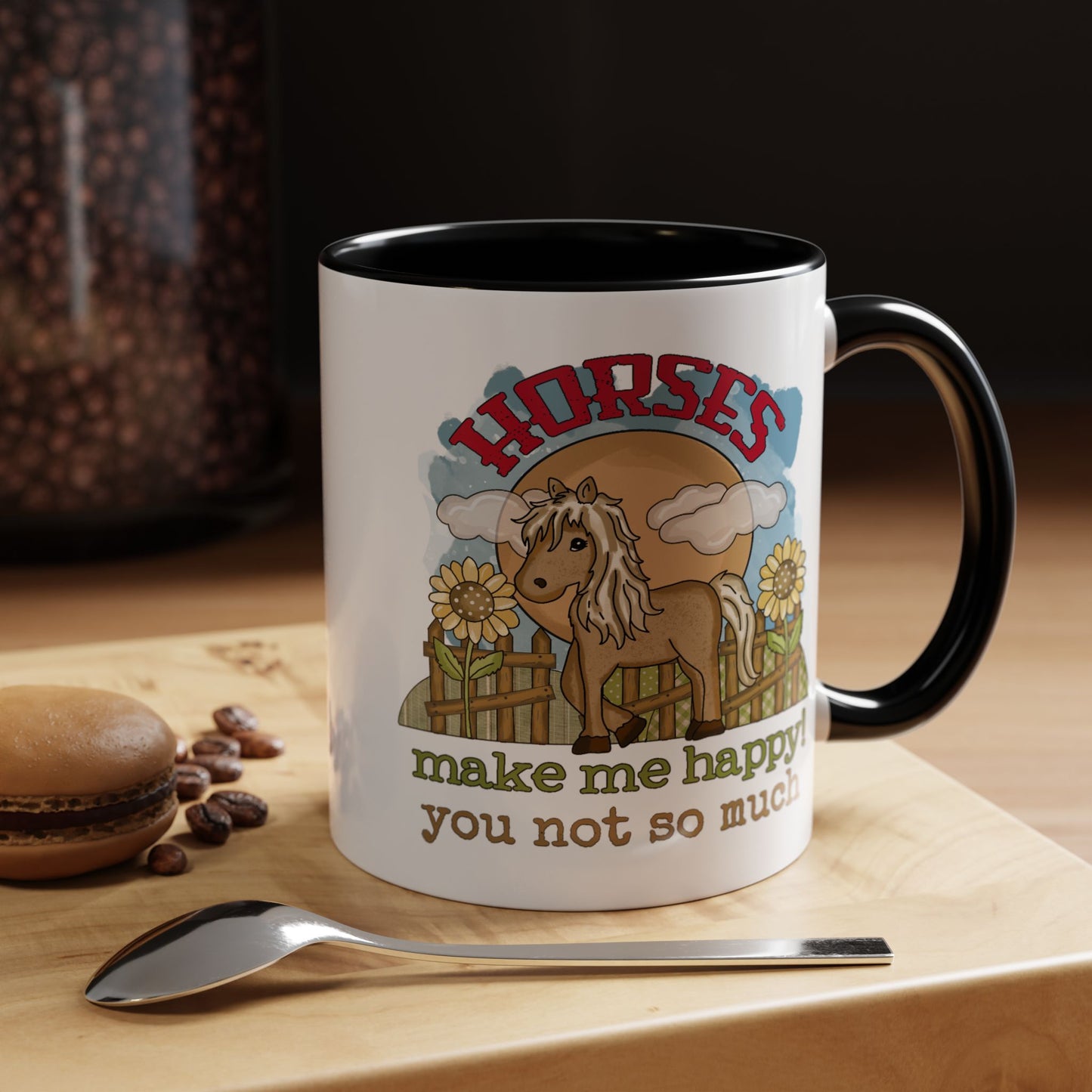 Humor Mug - Horses Make Me Happy