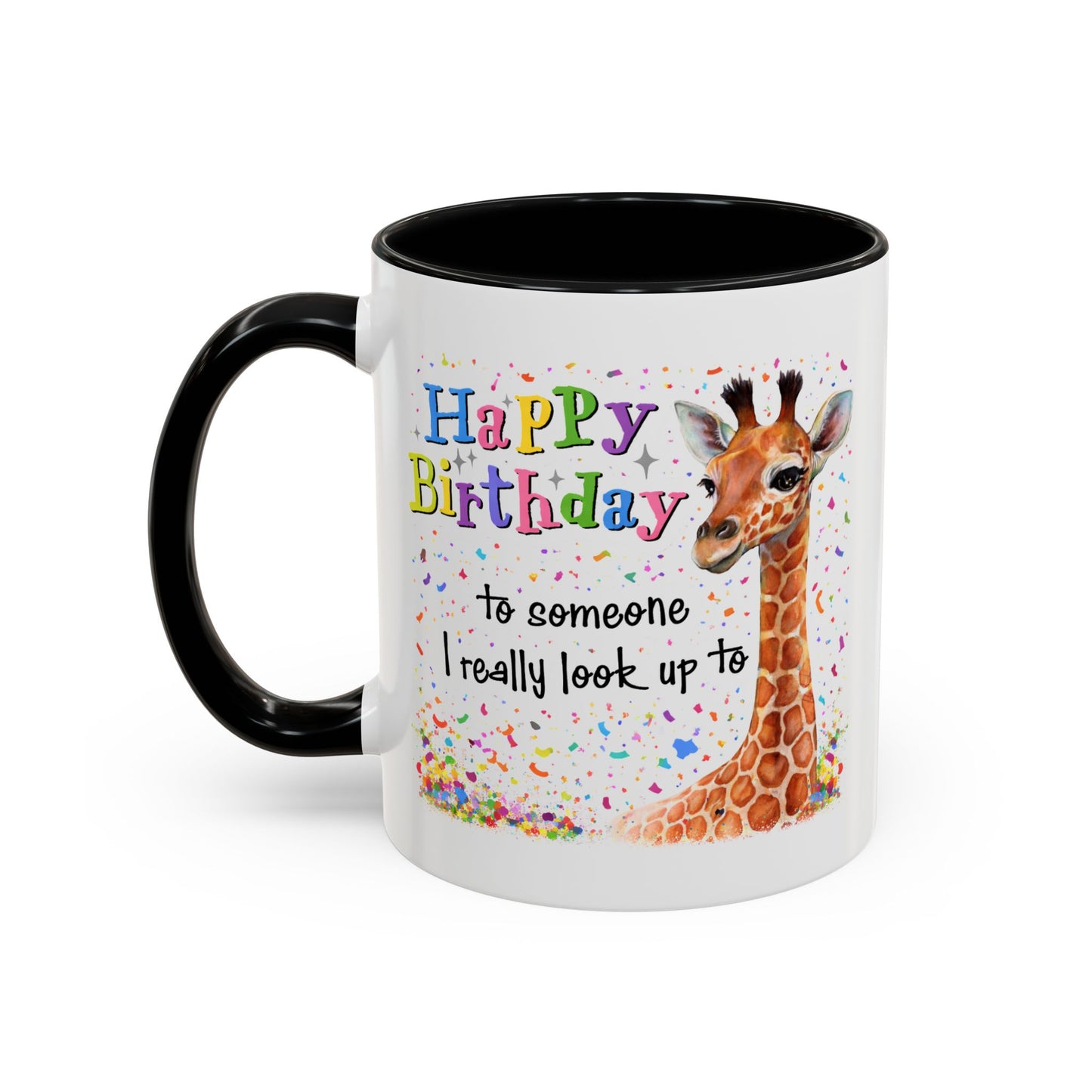 Birthday Mug - Look Up To