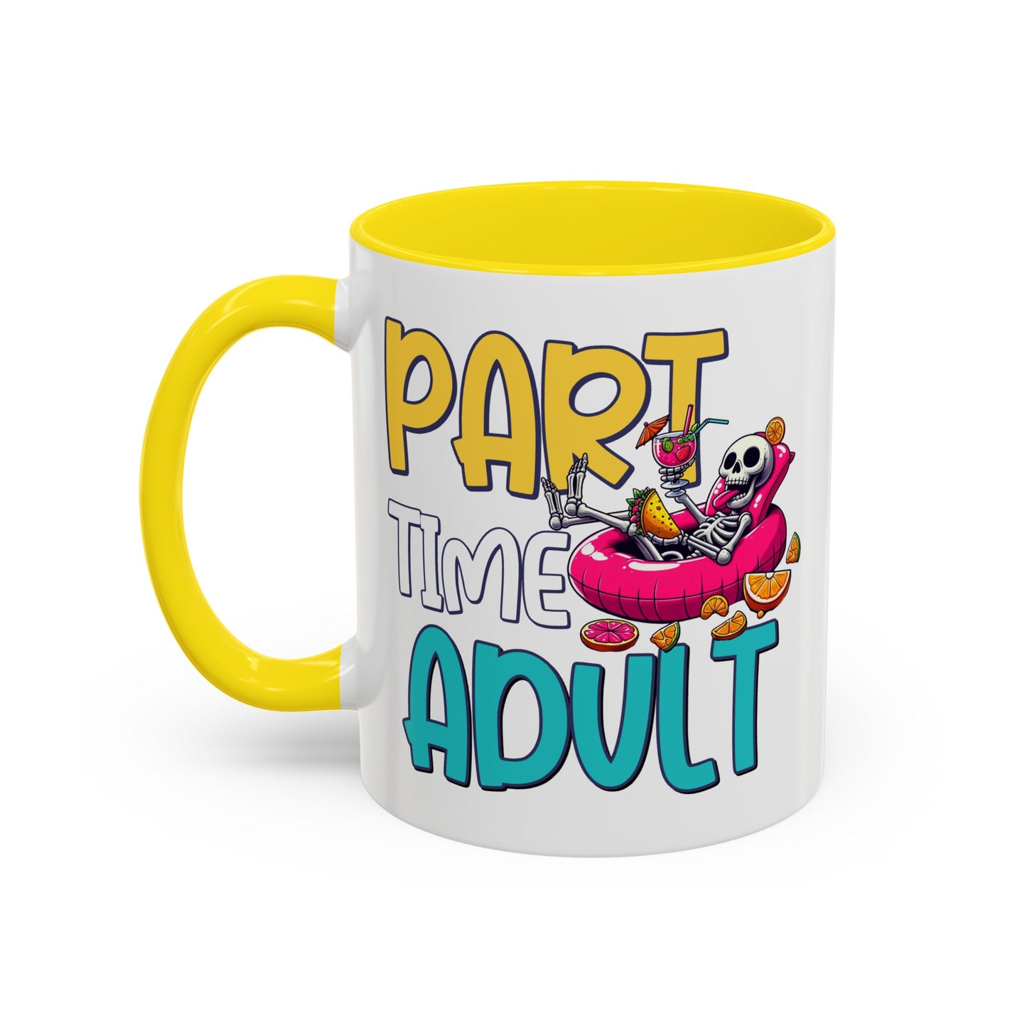 Adult Mug - Part-Time Adult