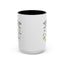 Office Mug - Have you Ever