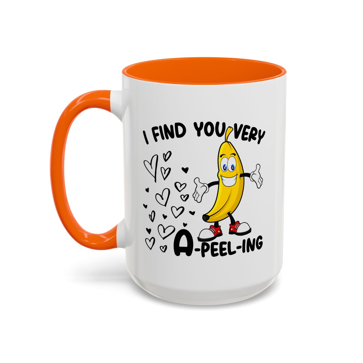Adult Mug - I Find You Very A-Peel-Ing