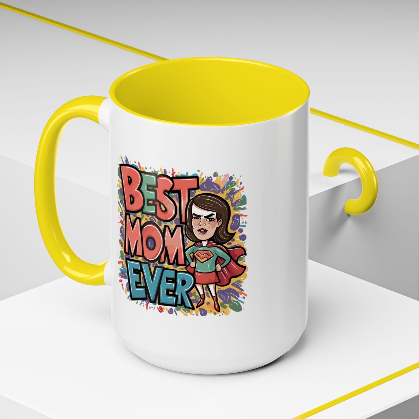 Mother's Day Mug - Best Mom Ever Super