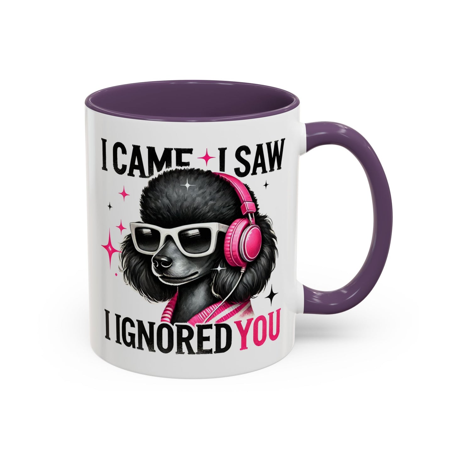 Animal Mug - I Came I Saw I Ignored You
