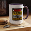 Office Mug - Warning I'm Retired