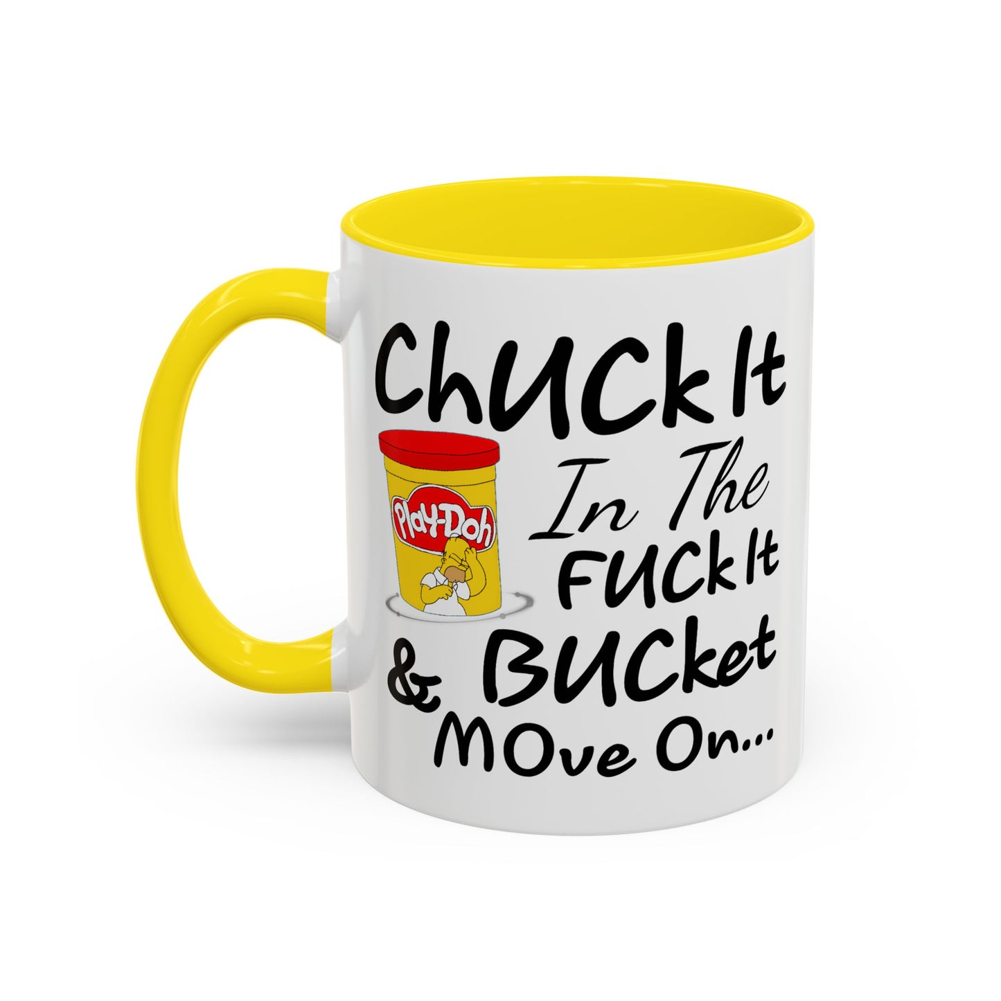 Adult Mug - Chuck It in The Fuck it Bucket